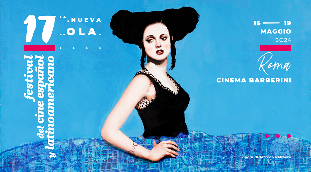 Ritorna a Roma La Nueva Ola – Festival del Cinema Spagnolo e latinoamericano
